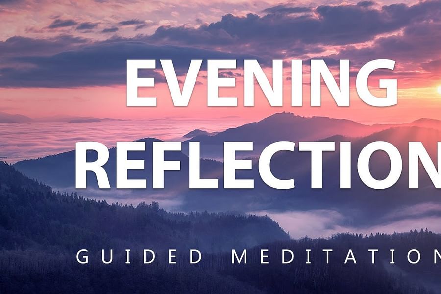 evening reflection meditation