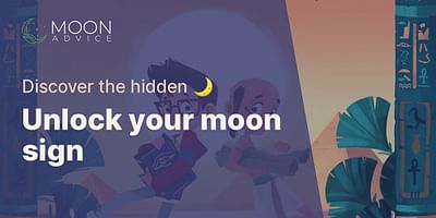 Unlock your moon sign - Discover the hidden 🌙