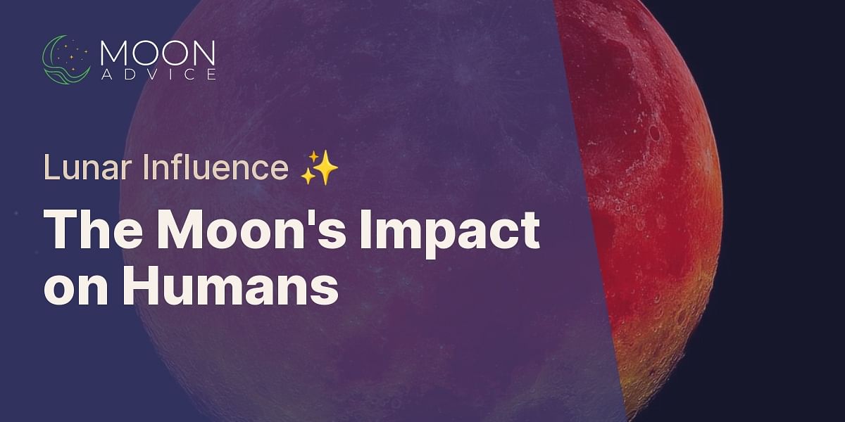 How does the moon affect humans?