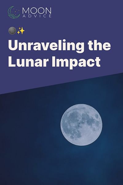 Unraveling the Lunar Impact - 🌑✨